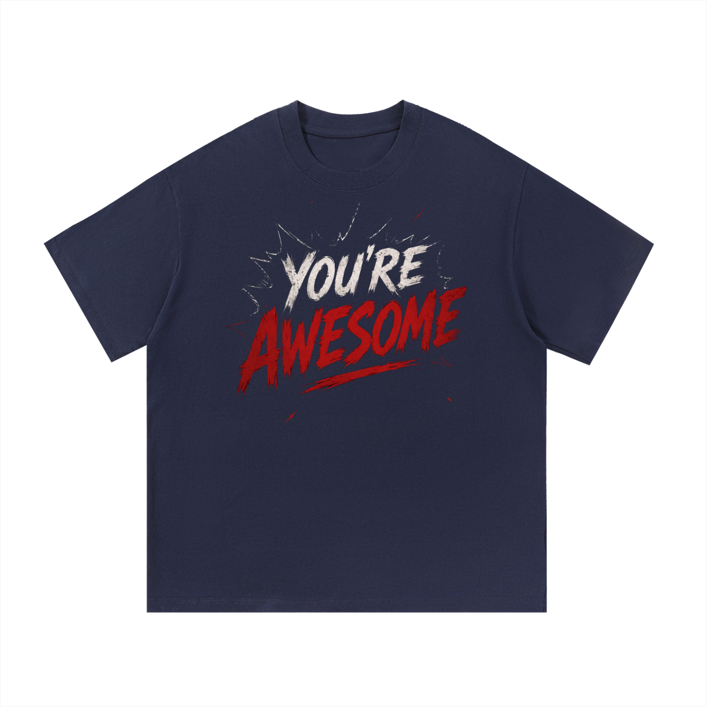 You're Awesome Tee