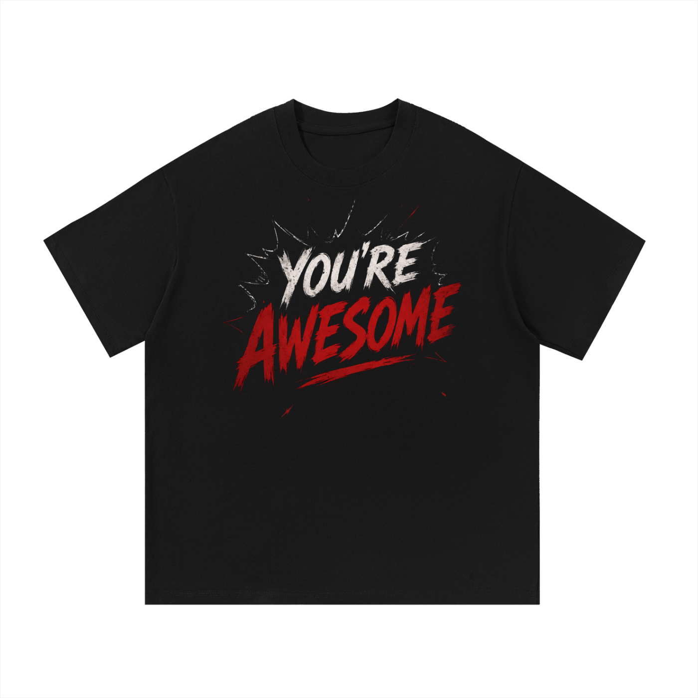 You're Awesome Tee