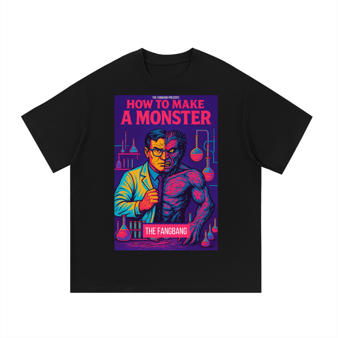 How To Make A Monster The Fangbang Edition Tee